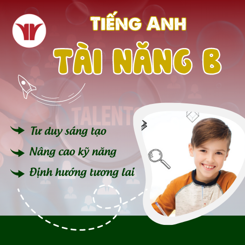 34_7C01c760e66E Tiếng Anh Tài Năng B