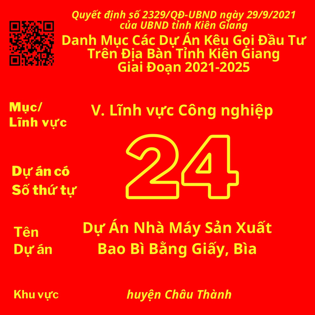 Dự Án Có Số TT 24: Dự Án Nhà Máy Sản Xuất Bao Bì Bằng Giấy, Bìa